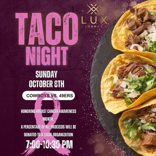Taco Night at LUX Lounge on Sunday, October 8, 2023