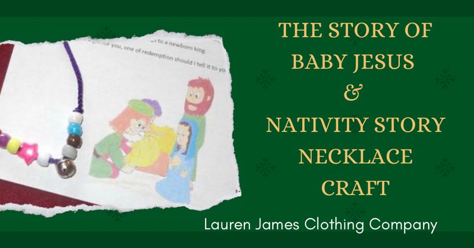 Storytime: Baby Jesus & Nativity Necklace Craft
