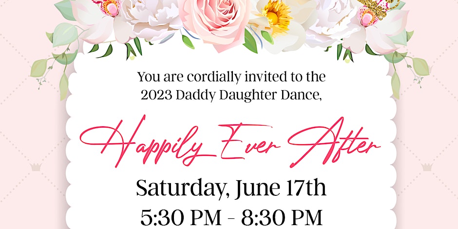 Happily Ever After Father Daughter Dance at the Odessa Marriott on June 17