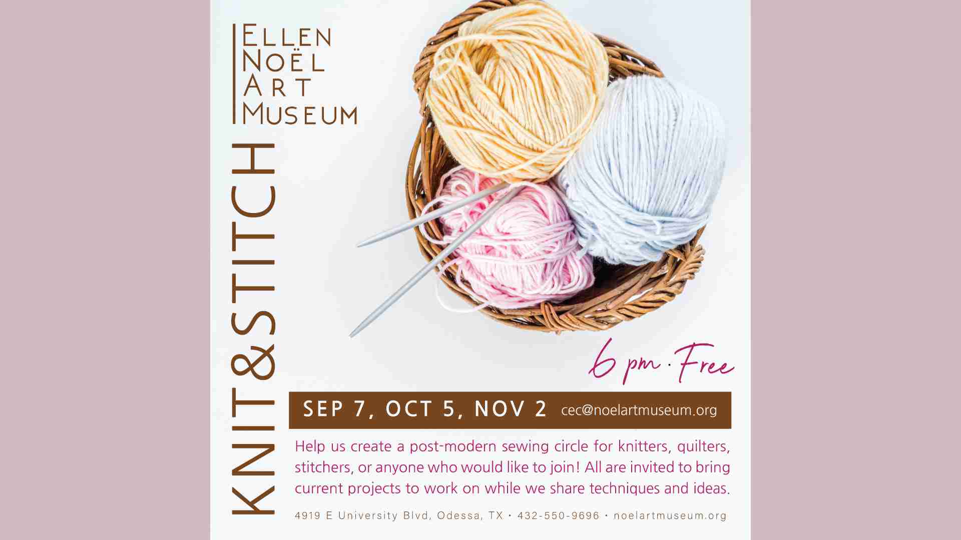 Knit & Stitch at Noel Art Museum on October 5, 2023 in Odessa, TX