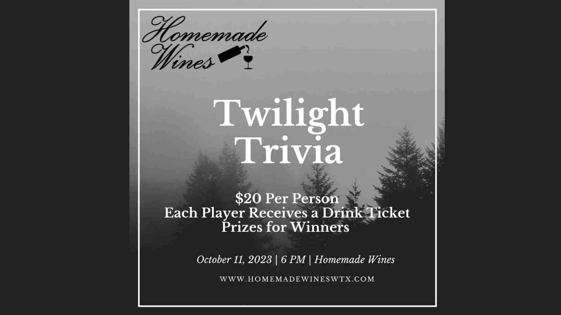Twilight Trivia at Homemade Wines on October 11, 2023 in Odessa, TX