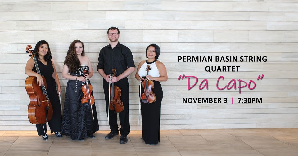 DA CAPO by Permian Basin String Quartet