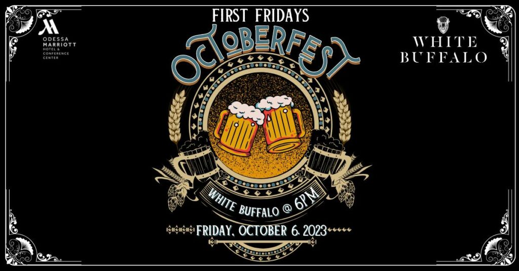 First Friday - Octoberfest at the White Buffalo Bar on October 6, 2023