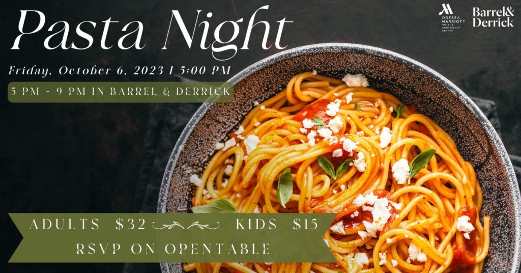 Pasta Night at the Odessa Marriott on Friday, October 6, 2023.