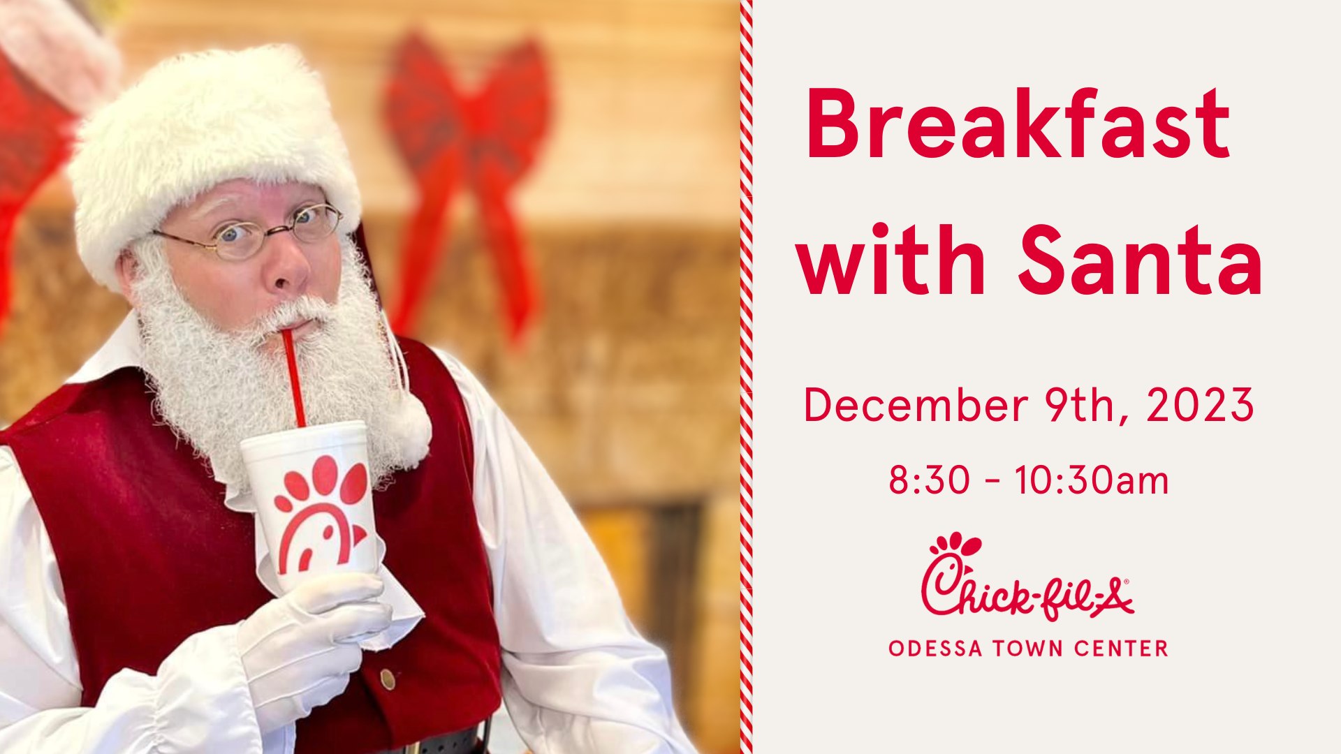 Breakfast with Santa at Chick Fil A on Sunday, December 9, 2023