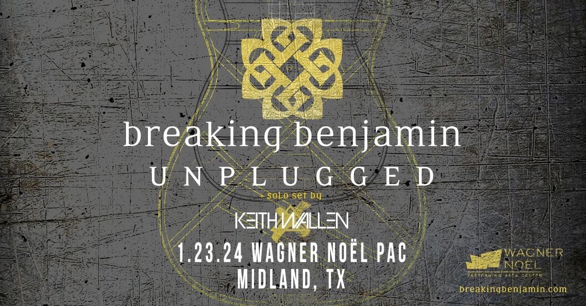 Breaking Benjamin - Unplugged at Wagner Noel on January 23, 2024