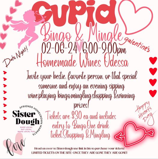 SisterDough Cupid Bingo & Mingle at Homemades Wines in Odessa, TX on February 6, 2024