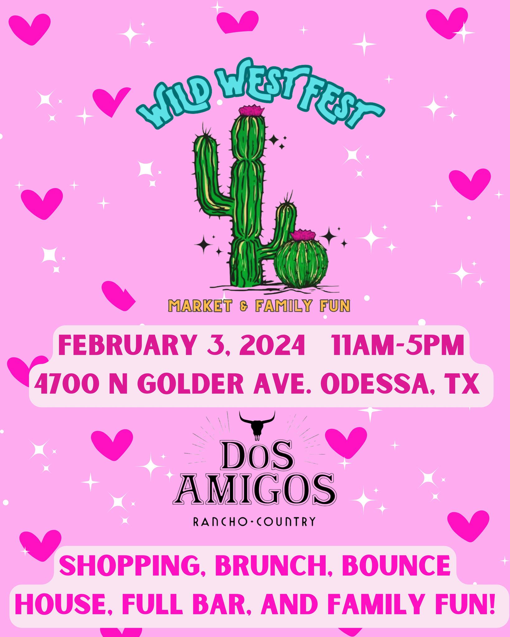 Wild West Fest at Dos Amigos on Saturday, February 3, 2024