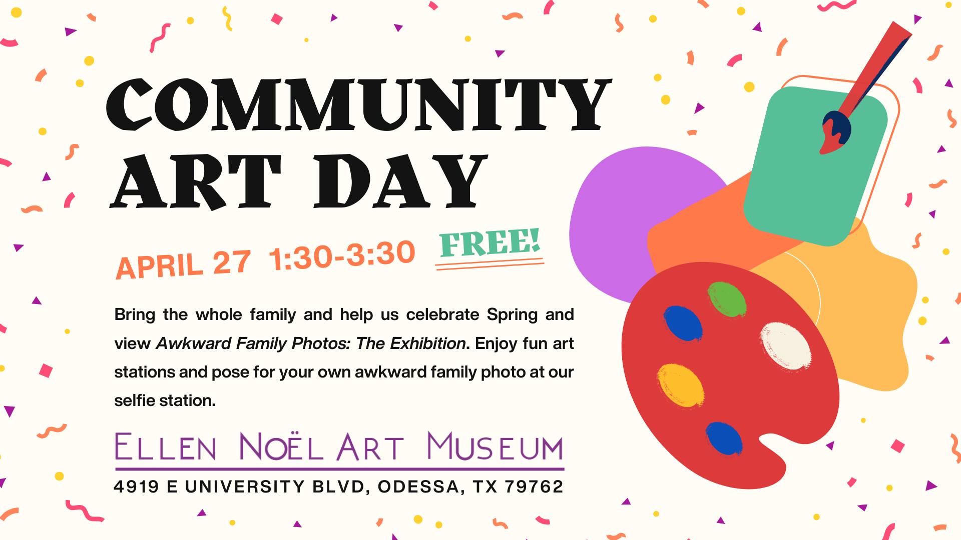 Community Art Day - Ellen Noel Art Museum - April 27, 2024