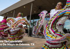 Cinco De Mayo Celebrations in Odessa, TX